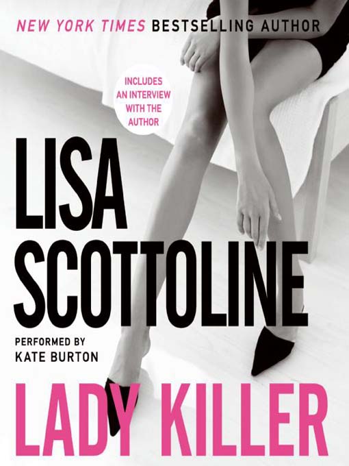 Title details for Lady Killer by Lisa Scottoline - Wait list